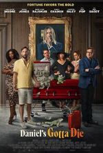 Watch Daniel's Gotta Die Putlocker