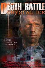 Watch Death Rattle Crystal Ice Putlocker