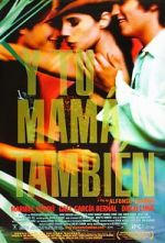 Watch Y Tu Mam Tambin Putlocker