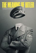 Watch The Meaning of Hitler Putlocker