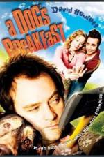 Watch A Dog's Breakfast Putlocker