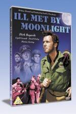 Watch Ill Met by Moonlight Putlocker