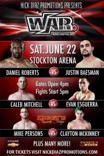 Watch Nick Diaz presents WAR MMA 1 Putlocker
