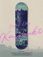 Watch Every Day in Kaimuki Putlocker