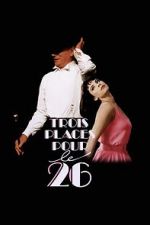 Watch Three Seats for the 26th Putlocker