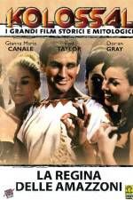 Watch La regina delle Amazzoni Putlocker