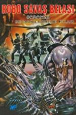 Watch Robowar Putlocker