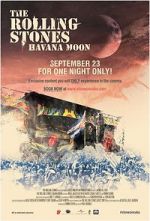 Watch The Rolling Stones: Havana Moon Putlocker