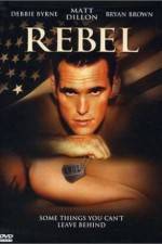 Watch Rebel Putlocker