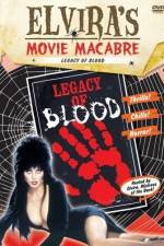 Watch Legacy of Blood Putlocker
