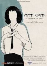 Watch Patti Smith, la posie du punk Putlocker