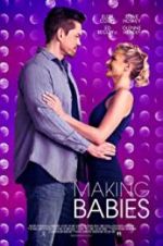 Watch Making Babies Putlocker