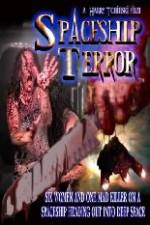 Watch Spaceship Terror Putlocker