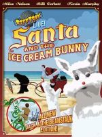 Watch RiffTrax Live: Santa and the Ice Cream Bunny Putlocker