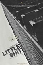 Watch Little Shit Putlocker
