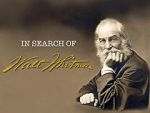 Watch In Search of Walt Whitman, Part One: The Early Years (1819-1860) Putlocker
