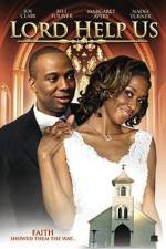 Watch Lord Help Us Putlocker