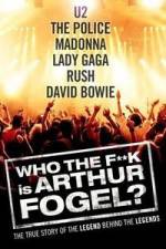 Watch Who the F**K Is Arthur Fogel Putlocker