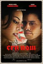 Watch Cry Now Putlocker