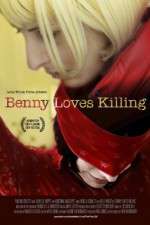 Watch Benny Loves Killing Putlocker