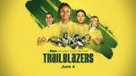 Watch Trailblazers Putlocker