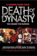 Watch Death of a Dynasty Putlocker