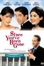 Watch Since You've Been Gone Putlocker