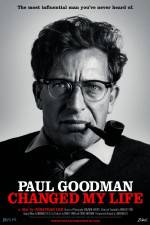 Watch Paul Goodman Changed My Life Putlocker