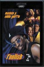 Watch Foolish Putlocker