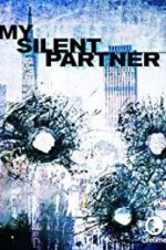 Watch My Silent Partner Putlocker