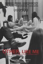 Watch Other, Like Me Putlocker