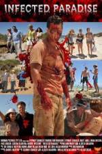 Watch Infected Paradise Putlocker