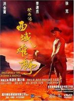 Watch Once Upon a Time in China and America Putlocker