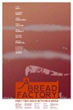 Watch A Bread Factory, Part Two Putlocker