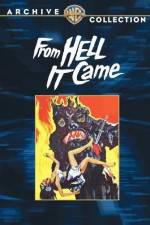 Watch From Hell It Came Putlocker