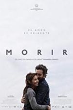 Watch Morir Putlocker