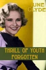 Watch Thrill of Youth Putlocker