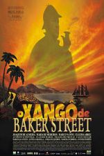Watch O Xang de Baker Street Putlocker