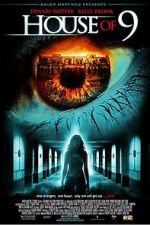 Watch House of 9 Putlocker