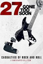 Watch 27: Gone Too Soon Putlocker