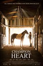 Watch A Champion Heart Putlocker