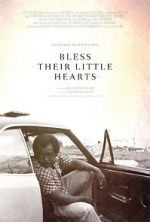 Watch Bless Their Little Hearts Putlocker