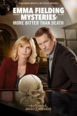 Watch Emma Fielding Mysteries: More Bitter than Death Putlocker