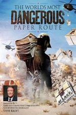 Watch WORLD\'S MOST DANGEROUS PAPER ROUTE Putlocker