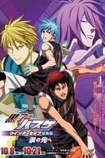 Watch Kuroko No Basket Movie 2: Winter Cup Soushuuhen - Namida No Saki E Putlocker