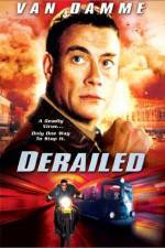 Watch Derailed Putlocker