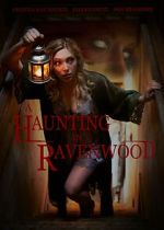 Watch A Haunting in Ravenwood Putlocker