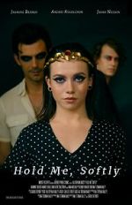 Watch Hold Me, Softly Nowvideo