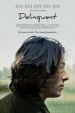 Watch Delinquent Putlocker