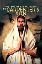 Watch Stevie\'s Trek to the Holy Land: The Carpenter\'s Son (Short 2014) Putlocker